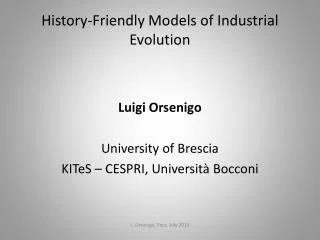 History-Friendly Models of Industrial Evolution
