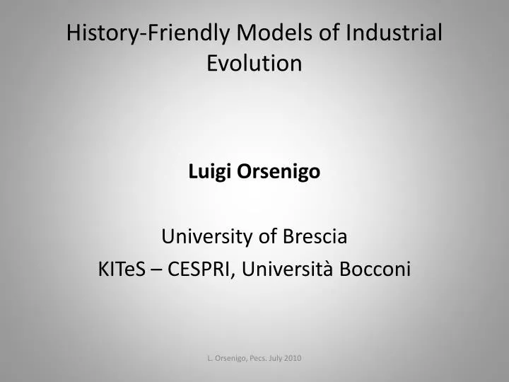 history friendly models of industrial evolution