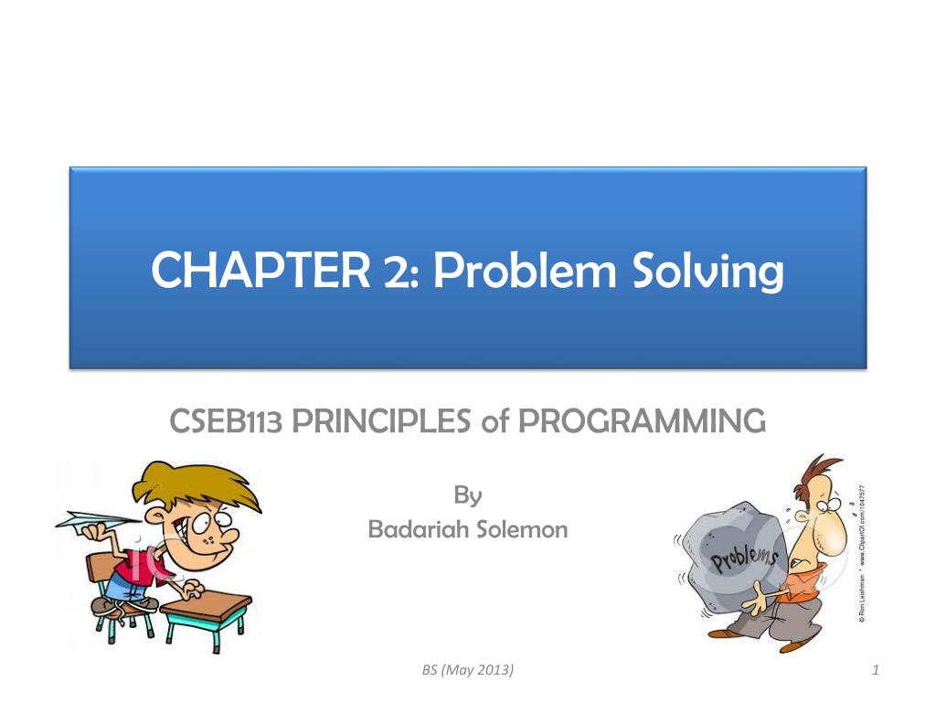 PPT - CHAPTER 2: Problem Solving PowerPoint Presentation, free download ...