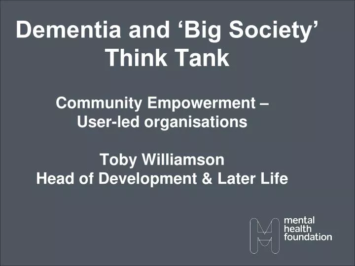 community empowerment user led organisations toby williamson head of development later life