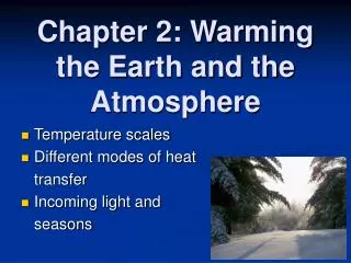 Chapter 2: Warming the Earth and the Atmosphere
