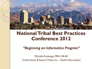 National Tribal Best Practices Conference 2012