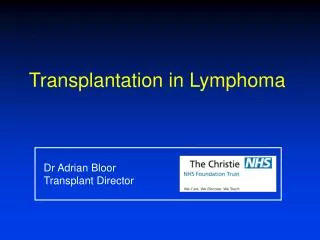 Transplantation in Lymphoma