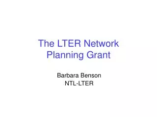 The LTER Network Planning Grant