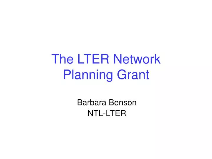 the lter network planning grant
