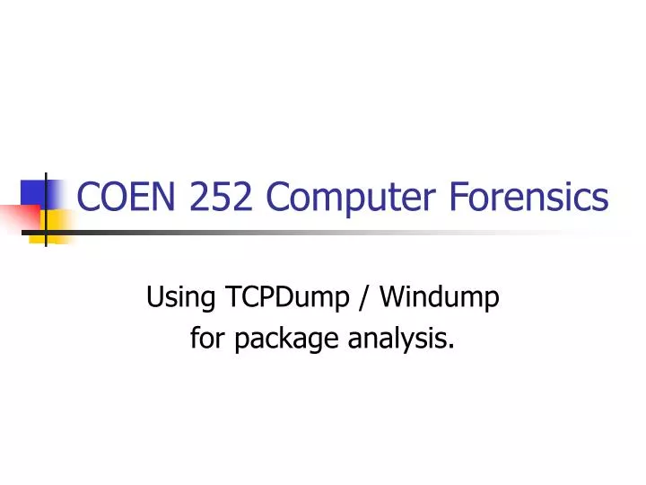 coen 252 computer forensics