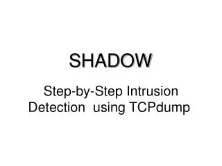Step-by-Step Intrusion Detection using TCPdump