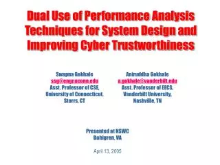 Dual Use of Performance Analysis Techniques for System Design and Improving Cyber Trustworthiness