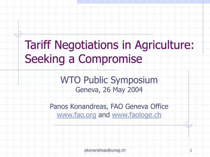 tariff negotiations i n agriculture seeking a compromise