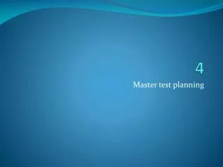 Master test planning