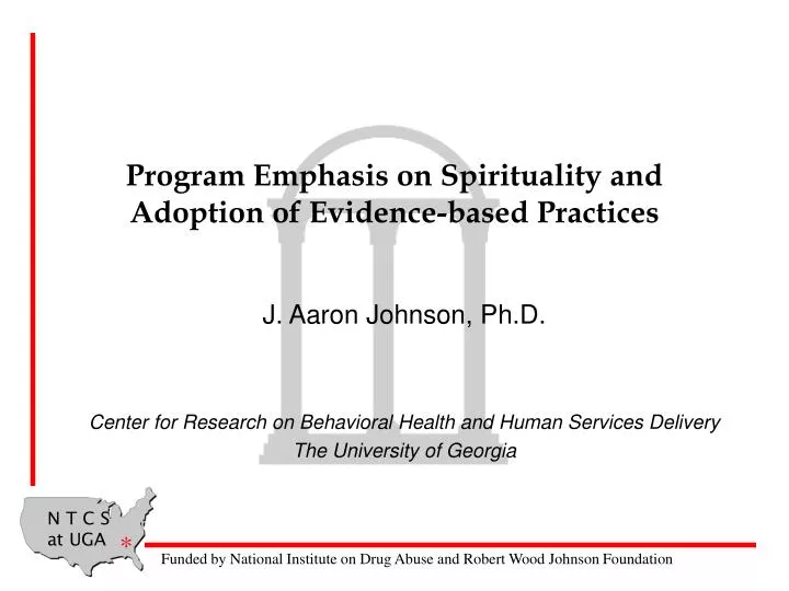 program emphasis on spirituality and adoption of evidence based practices