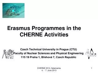 Erasmus Programmes in the CHERNE Activities