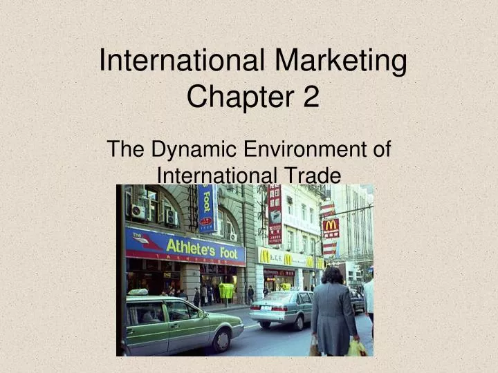 international marketing chapter 2