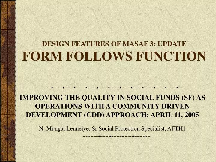 design features of masaf 3 update form follows function