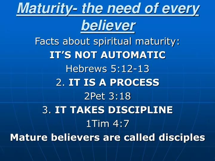 maturity the need of every believer