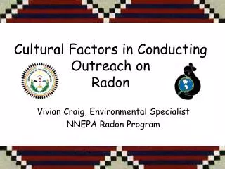 Cultural Factors in Conducting Outreach on Radon