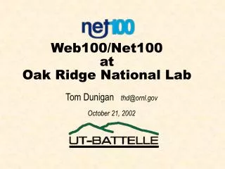Web100/Net100 at Oak Ridge National Lab