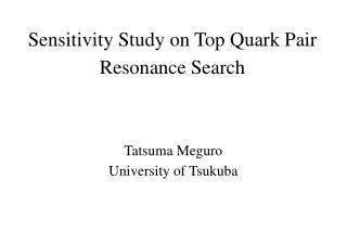 Sensitivity Study on Top Quark Pair Resonance Search