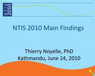 Thierry Noyelle, PhD Kathmandu, June 24, 2010