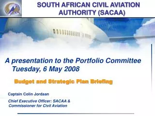 SOUTH AFRICAN CIVIL AVIATION AUTHORITY (SACAA)