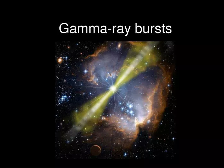 gamma ray bursts