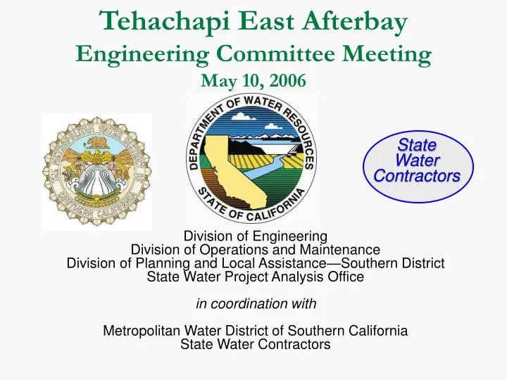 tehachapi east afterbay engineering committee meeting may 10 2006