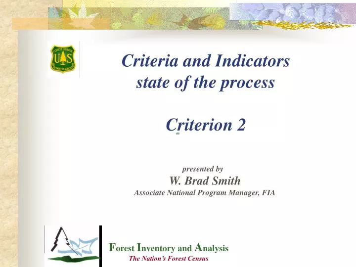 criteria and indicators state of the process criterion 2