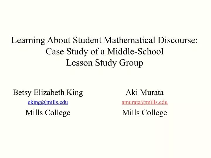 learning about student mathematical discourse case study of a middle school lesson study group
