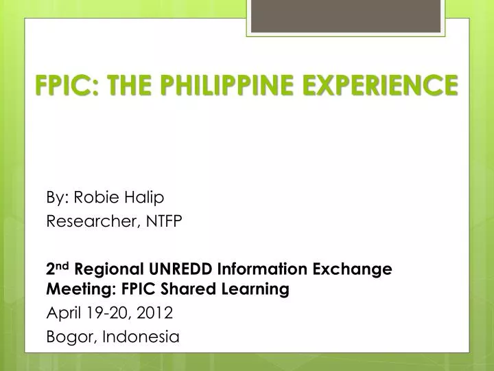 fpic the philippine experience