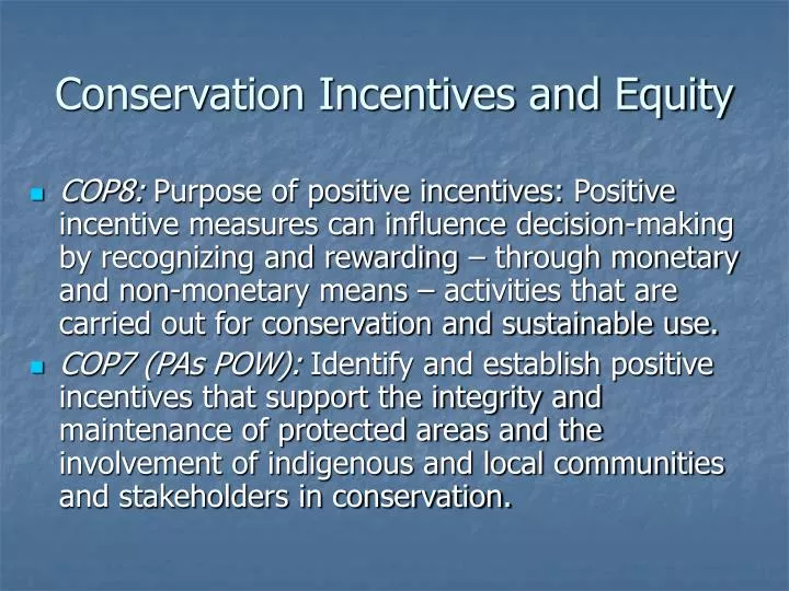 conservation incentives and equity