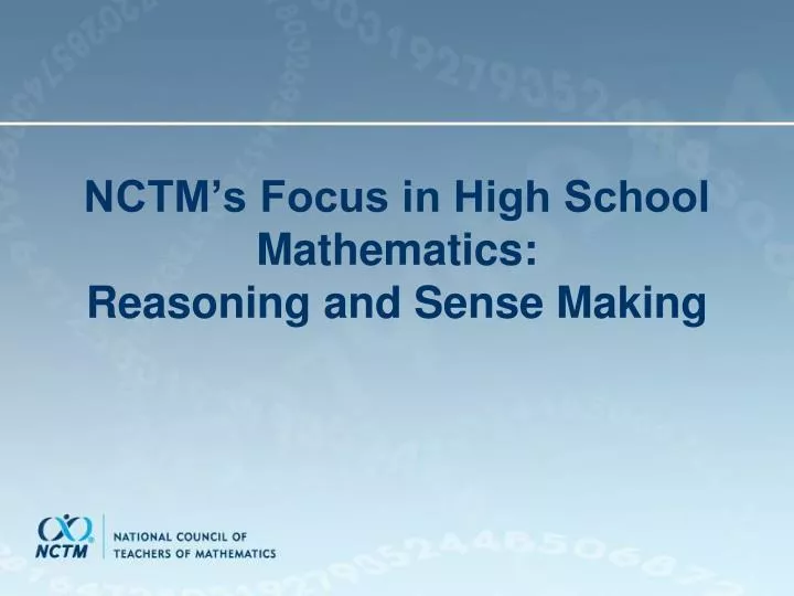 nctm s focus in high school mathematics reasoning and sense making