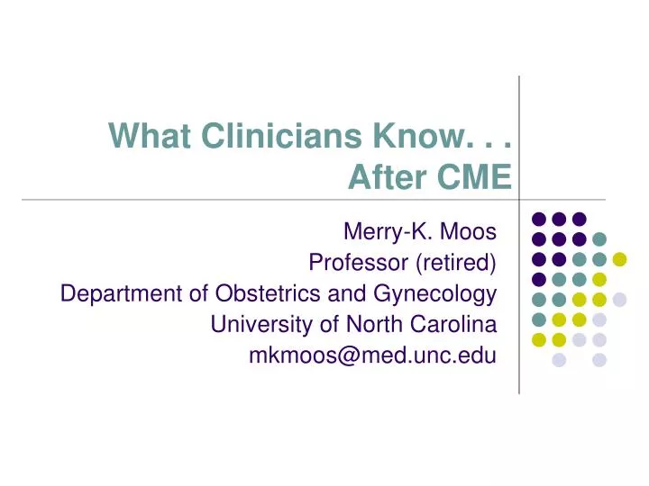 what clinicians know after cme