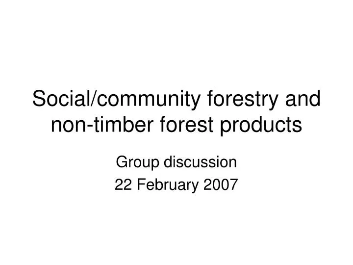 social community forestry and non timber forest products