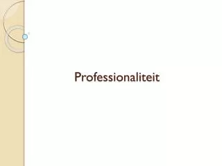 professionaliteit