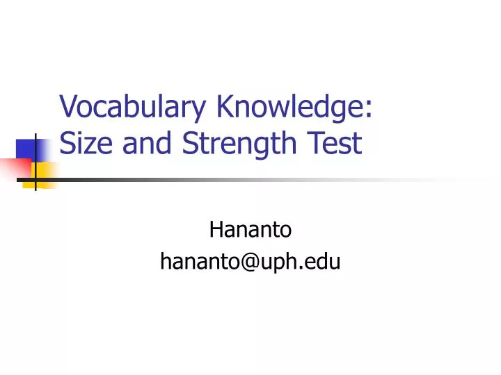 vocabulary knowledge size and strength test
