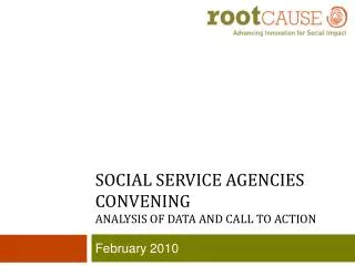 Social service agencies convening analysis of data and Call to action