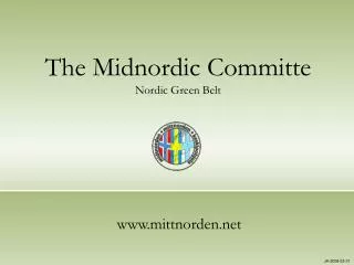The Midnordic Committe Nordic Green Belt