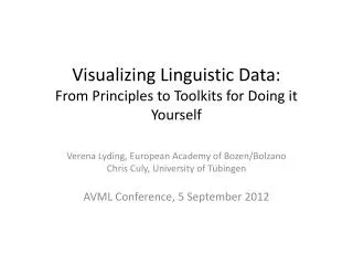 Visualizing Linguistic Data: From Principles to Toolkits for Doing it Yourself