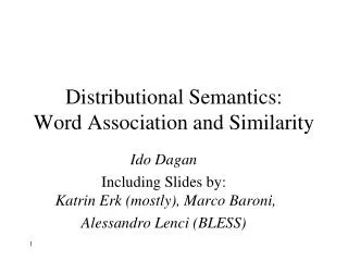 Distributional Semantics: Word Association and Similarity