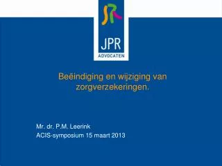 be indiging en wijziging van zorgverzekeringen