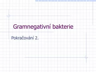 gramnegativn bakterie