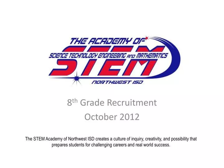 8 th grade recruitment october 2012
