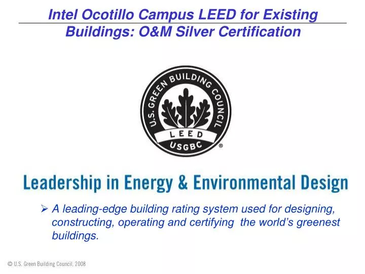 intel ocotillo campus leed for existing buildings o m silver certification