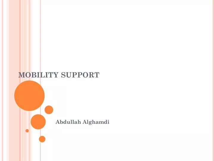mobility support