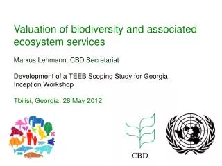 Valuation of biodiversity and associated ecosystem services