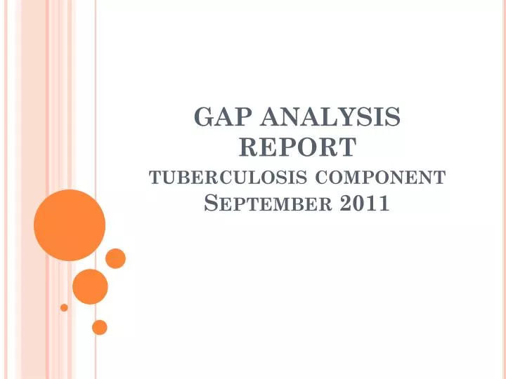 gap analysis report tuberculosis component september 2011