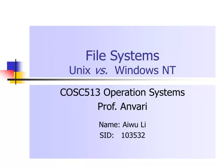 file systems unix vs windows nt