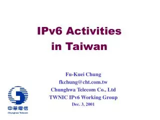 IPv6 Activities in Taiwan