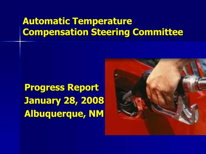 automatic temperature compensation steering committee