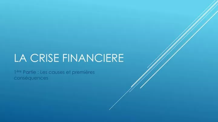 la crise financiere